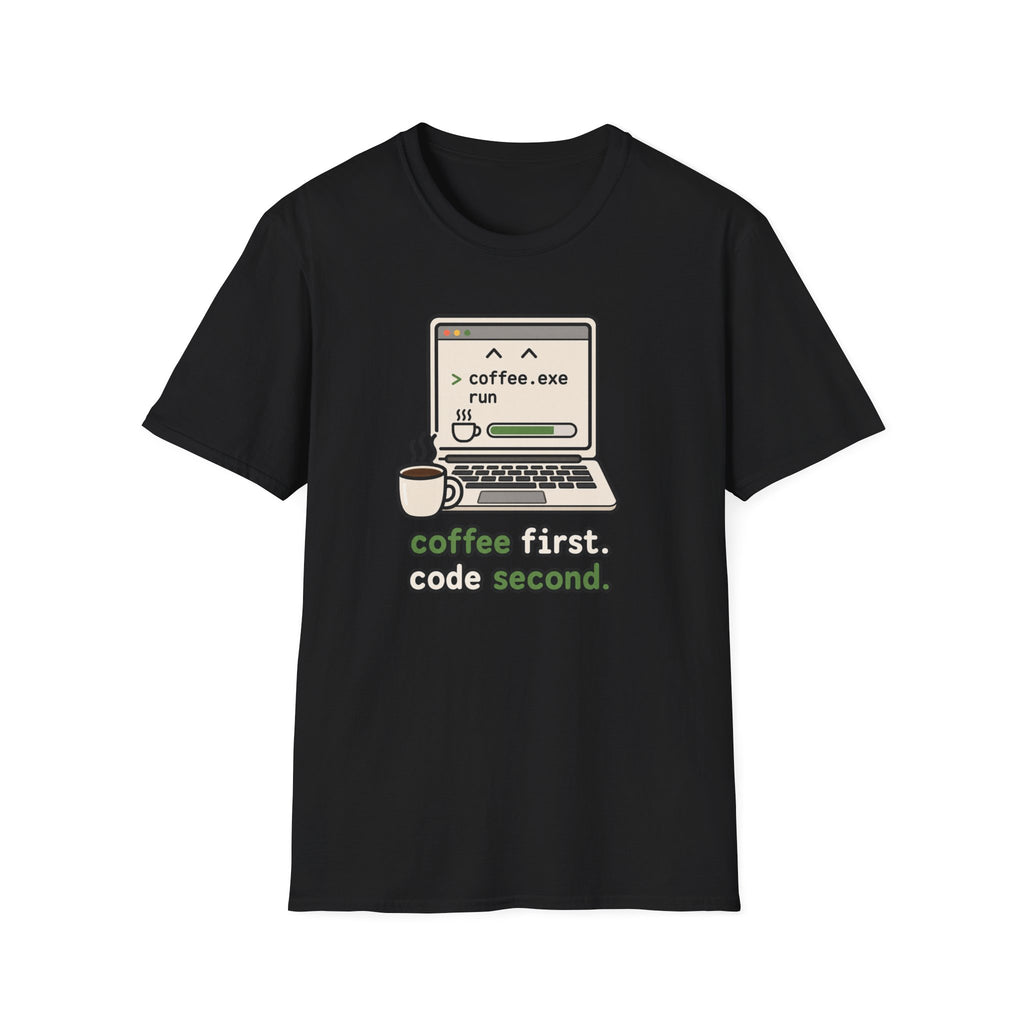 Coffee first Code second T-Shirt