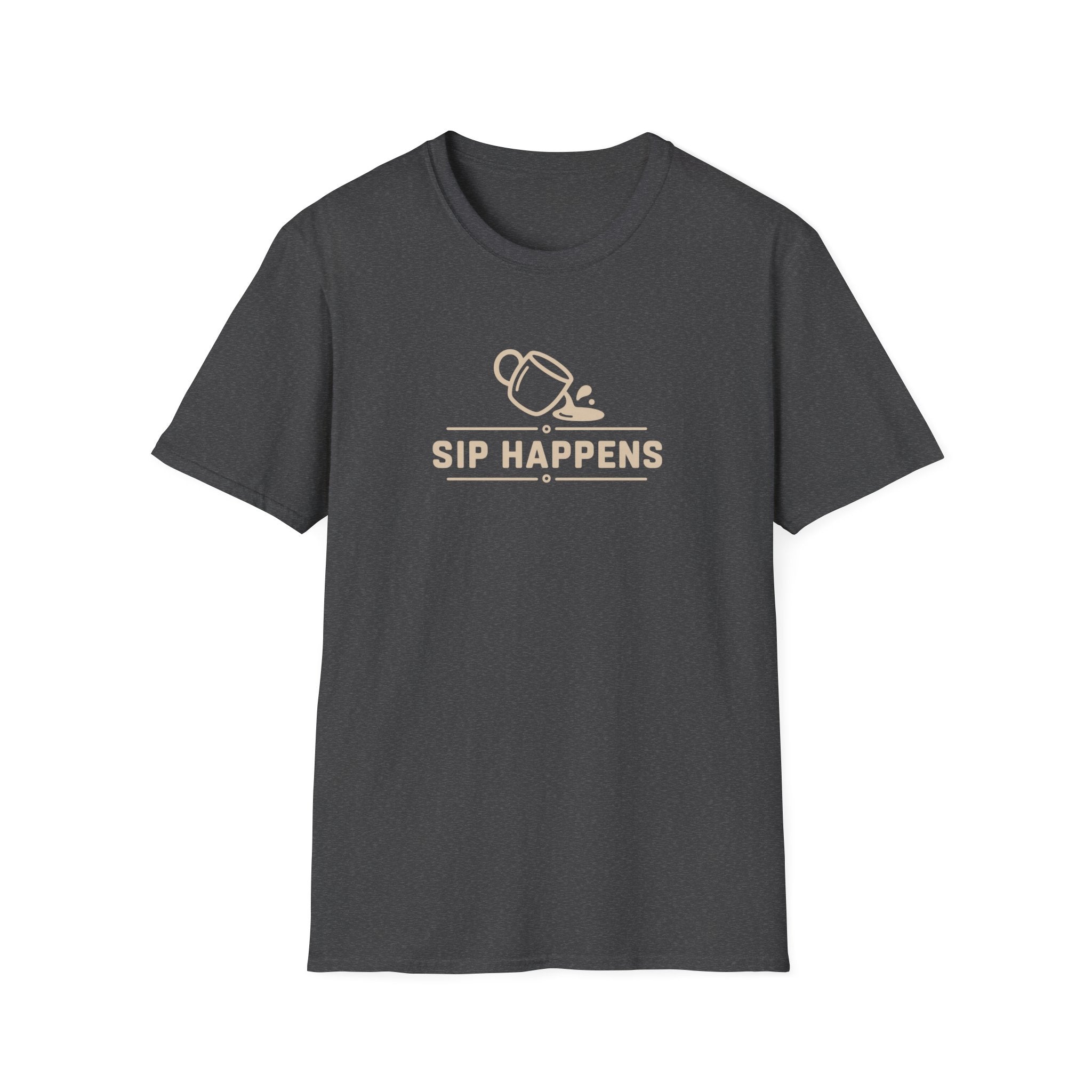 Sip happens T-Shirt