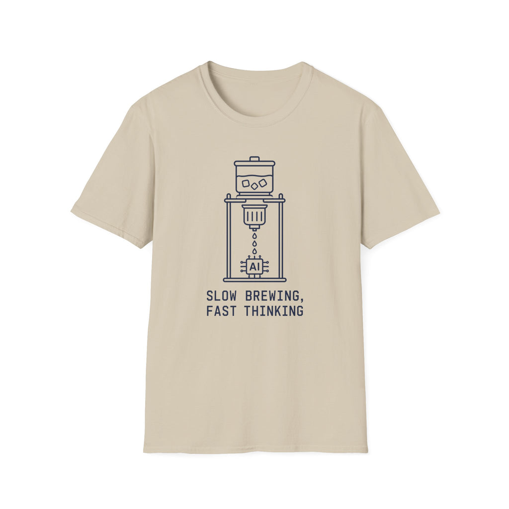 Slow Brewing Fast Thinking T-Shirt