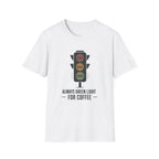 Green Light 4 coffee T-Shirt