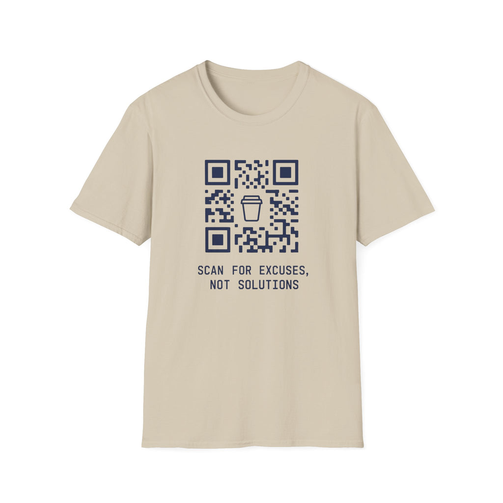 Scan for excuses T-Shirt