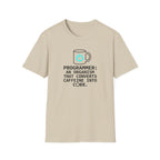 Caffeine into code T-Shirt