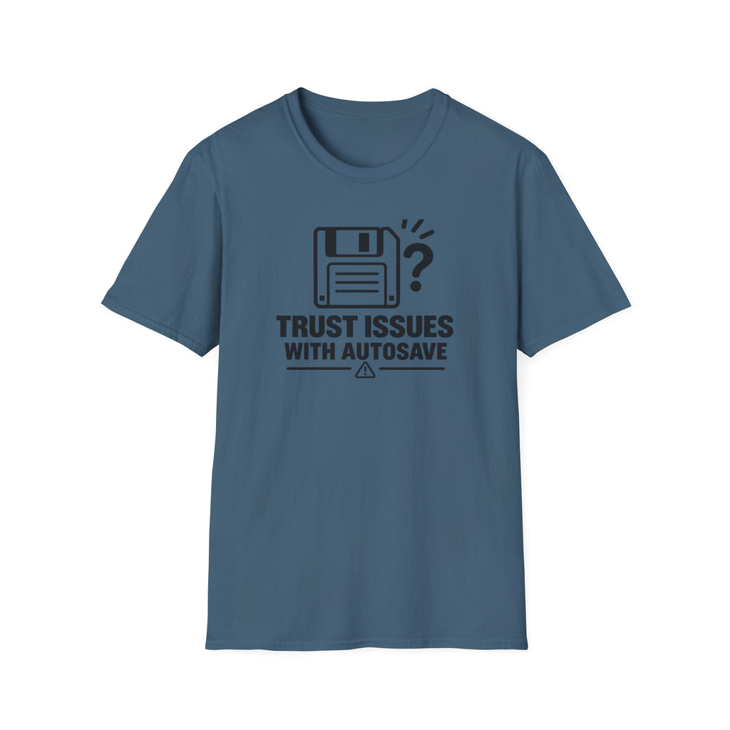Trust Issues T-Shirt