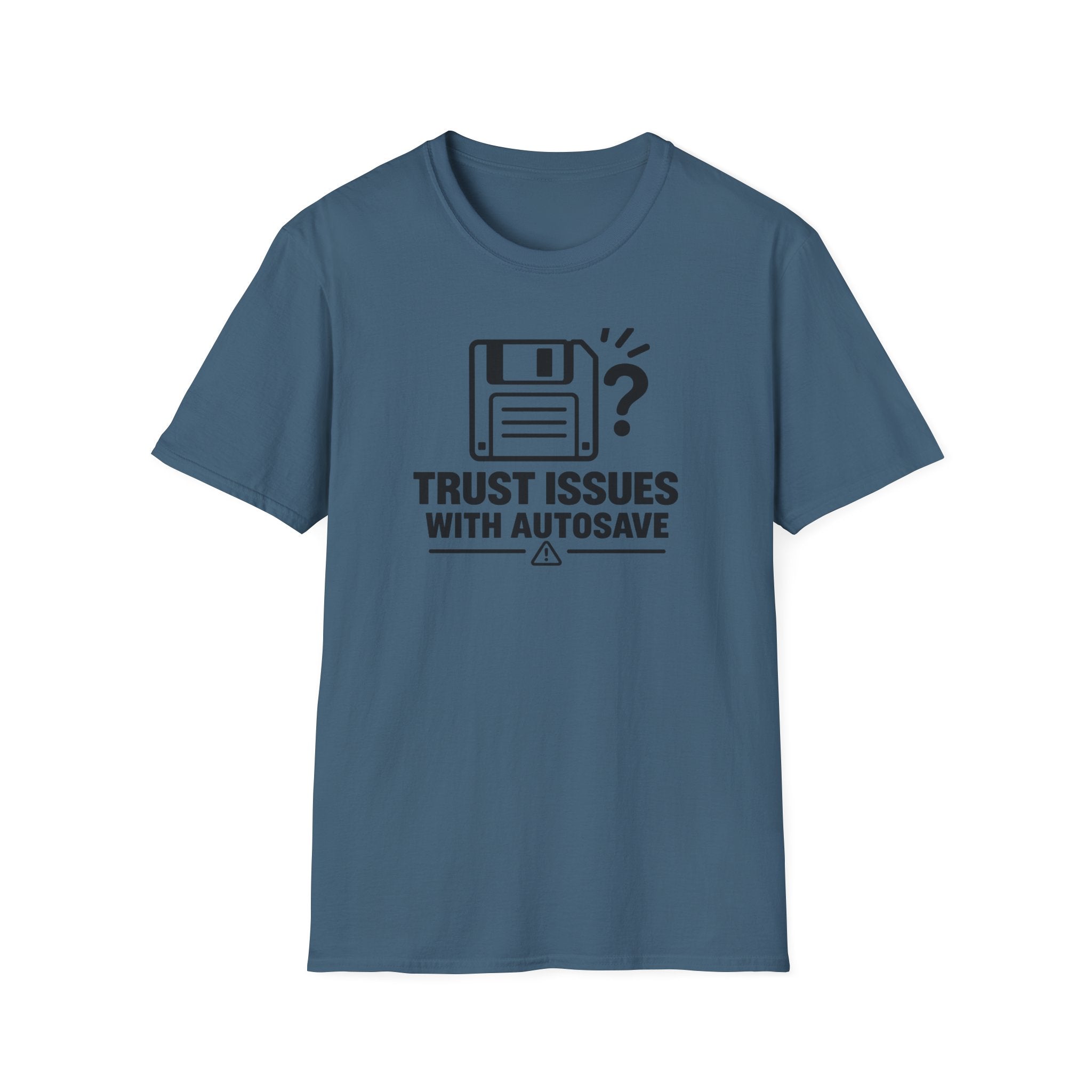 Trust Issues T-Shirt