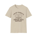 Unpaid Tech Support T-Shirt