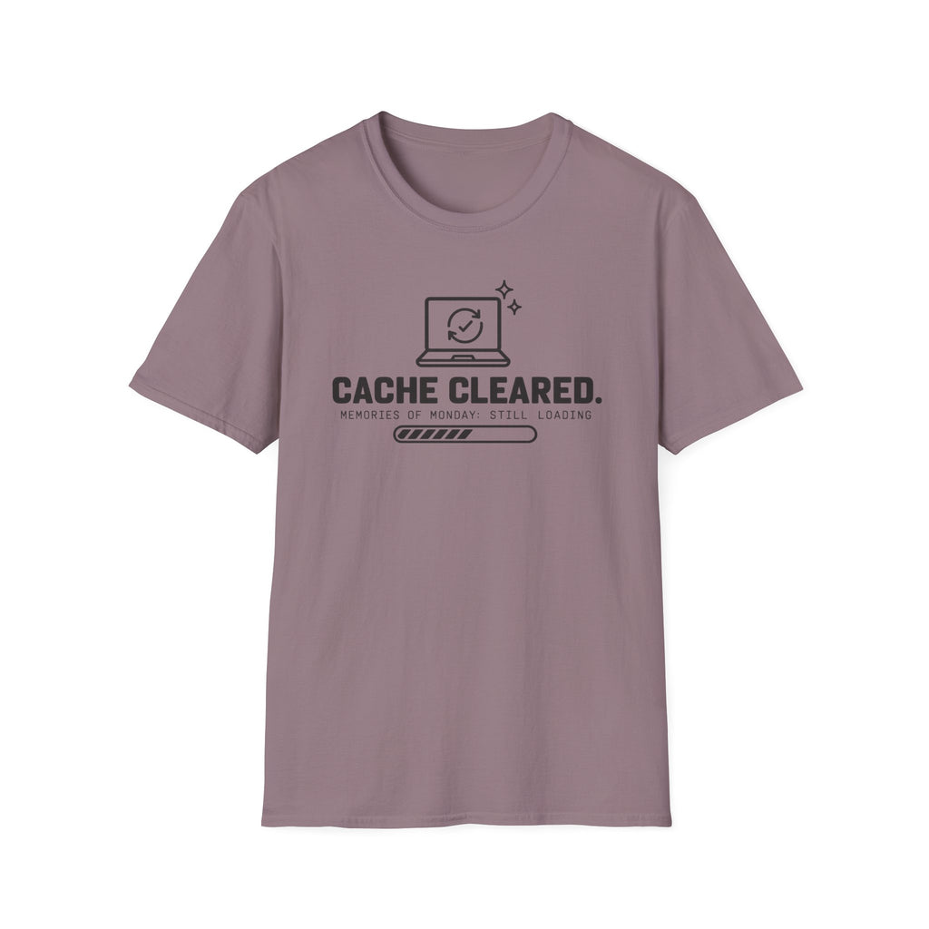 Cache cleared T-Shirt