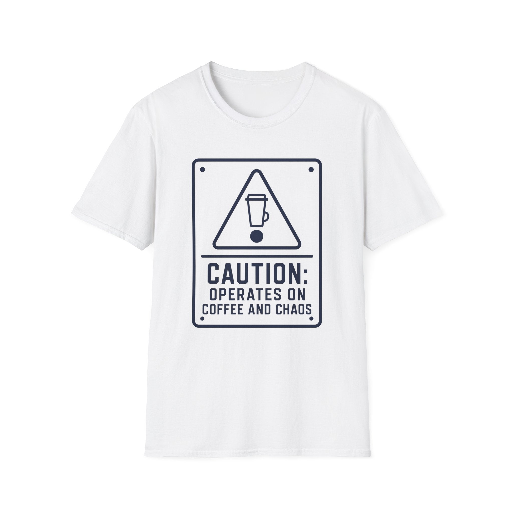 Caution Coffee and Chaos T-Shirt