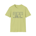 Ctrl + Z My mistakes T-Shirt