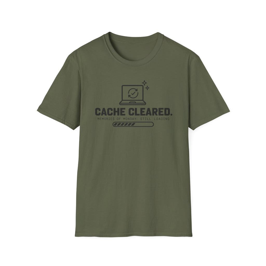 Cache cleared T-Shirt