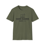 Cache cleared T-Shirt