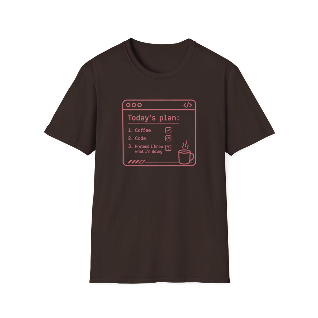 Today's Plan T-Shirt