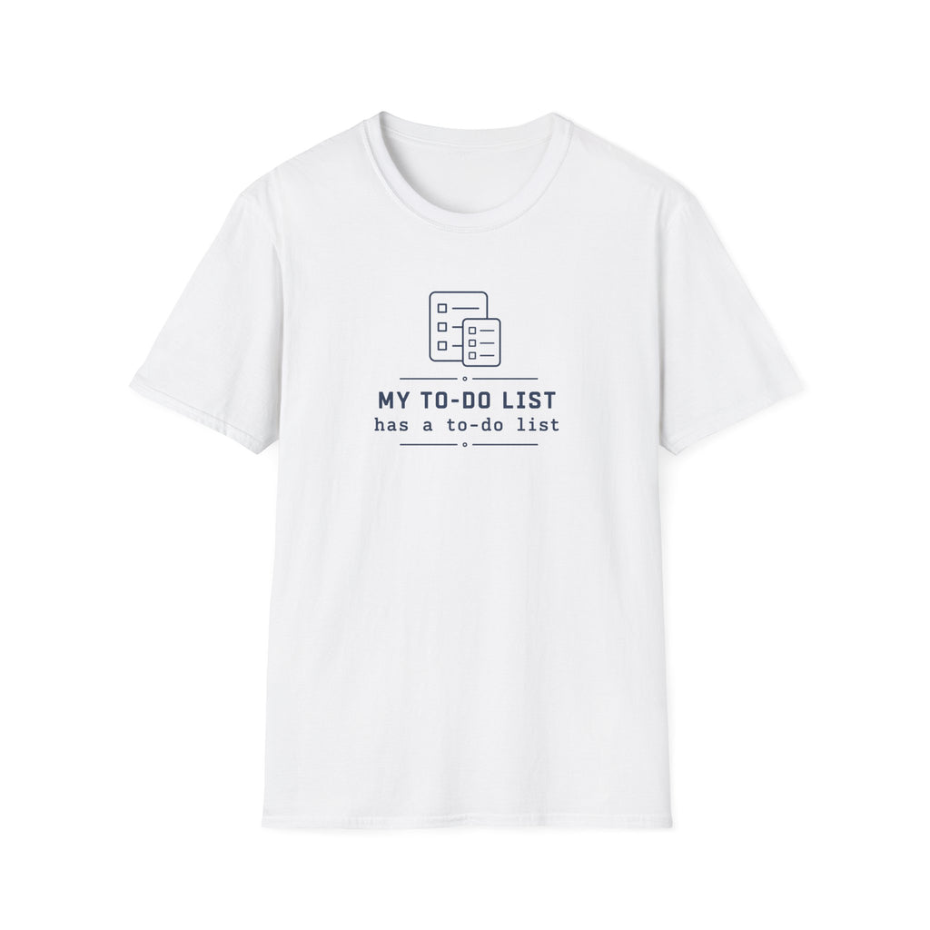To do list T-Shirt