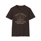 Unpaid Tech Support T-Shirt