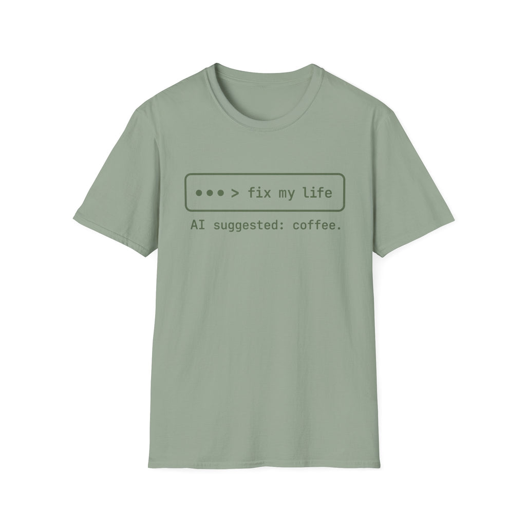 Fix my life T-Shirt