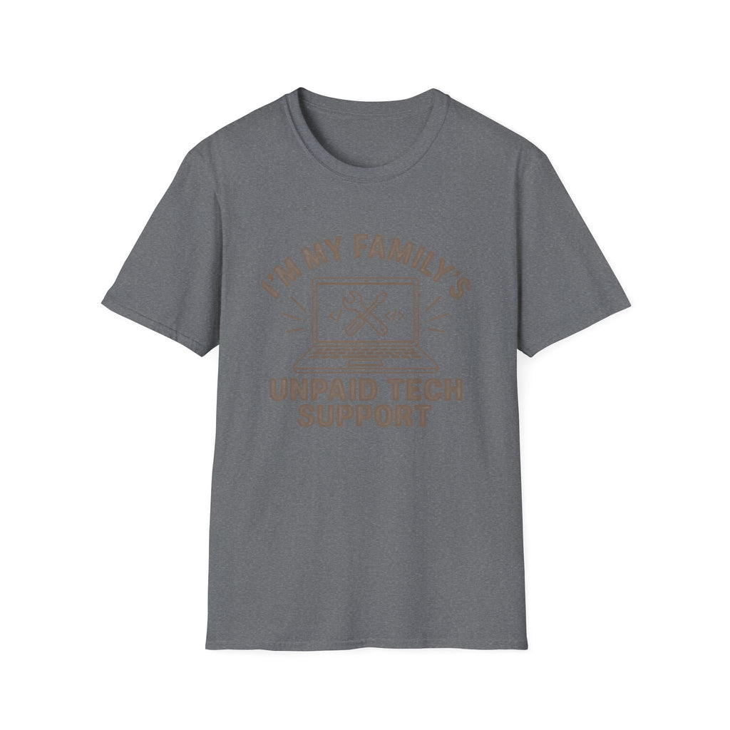 Unpaid Tech Support T-Shirt