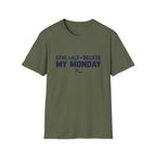 Delete My Monday T-Shirt