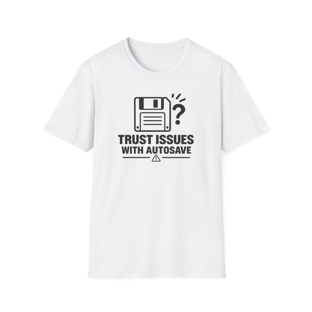 Trust Issues T-Shirt