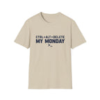 Delete My Monday T-Shirt