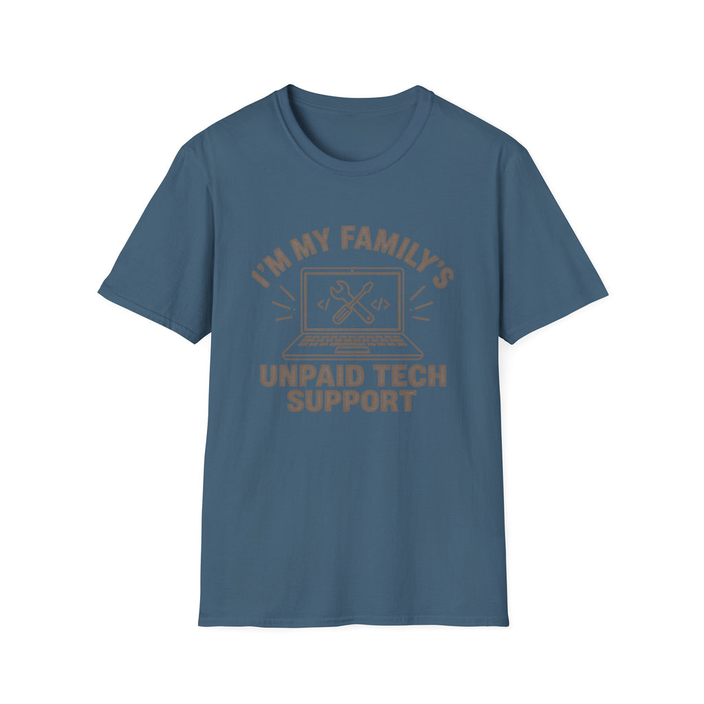 Unpaid Tech Support T-Shirt