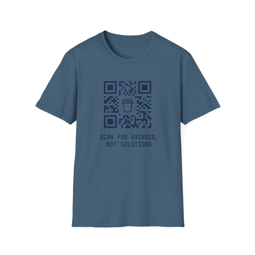 Scan for excuses T-Shirt