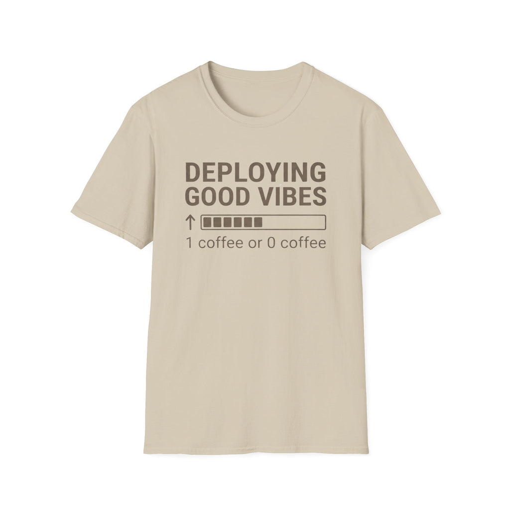 Deploying Good Vibes T-Shirt