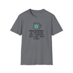Caffeine into code T-Shirt