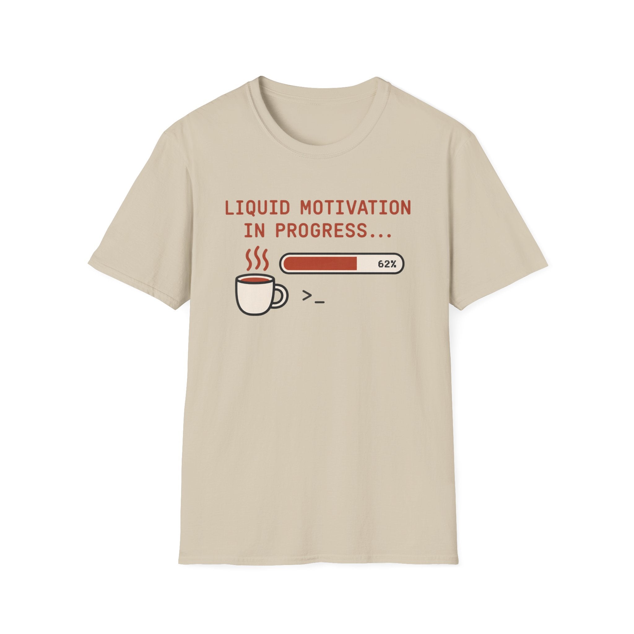 Liquid motivation T-Shirt