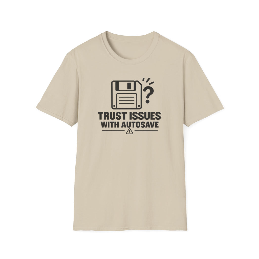 Trust Issues T-Shirt