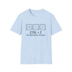 Ctrl + Z My mistakes T-Shirt