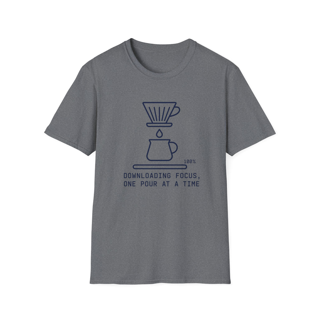 One pour at a time T-Shirt