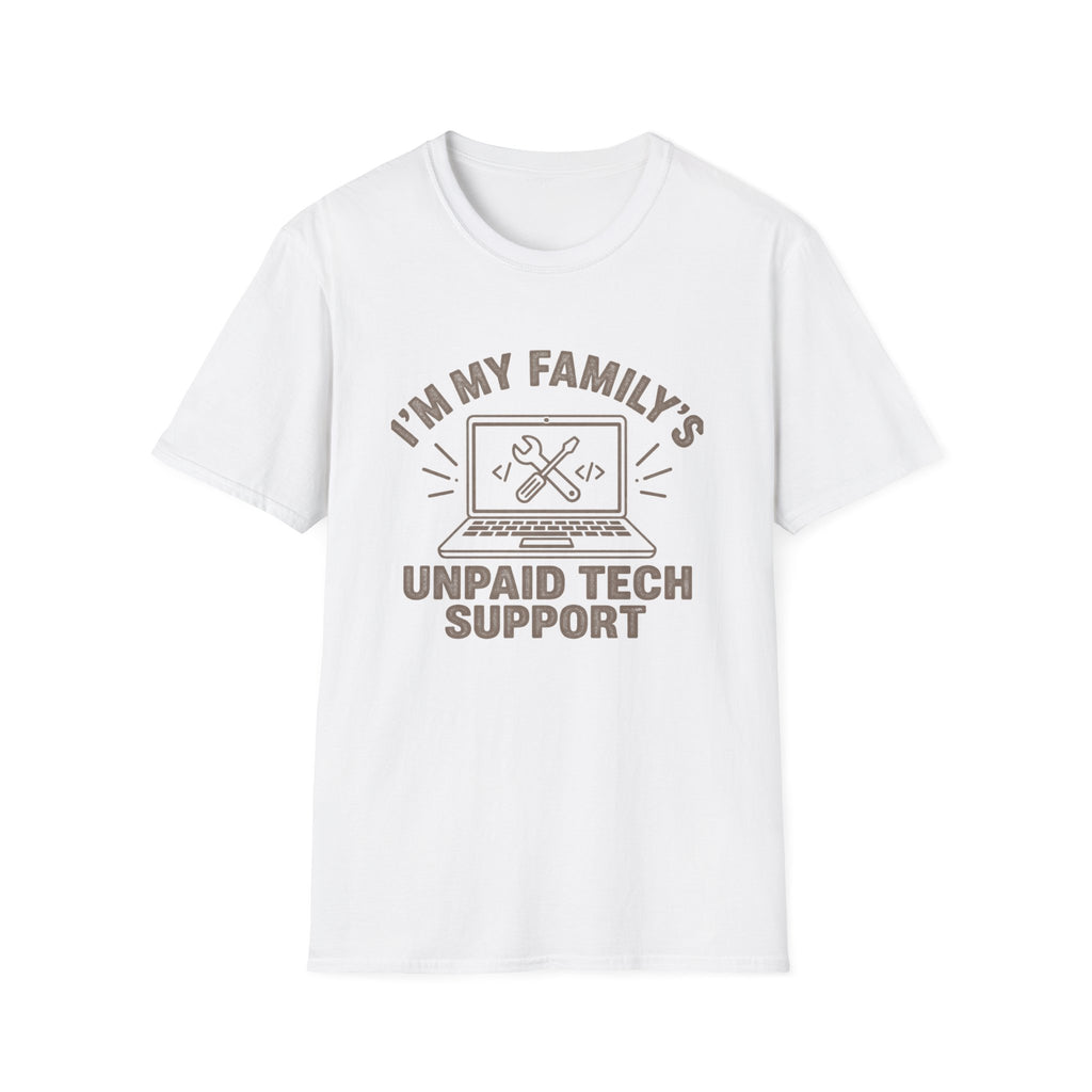 Unpaid Tech Support T-Shirt