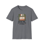 Save me T-Shirt