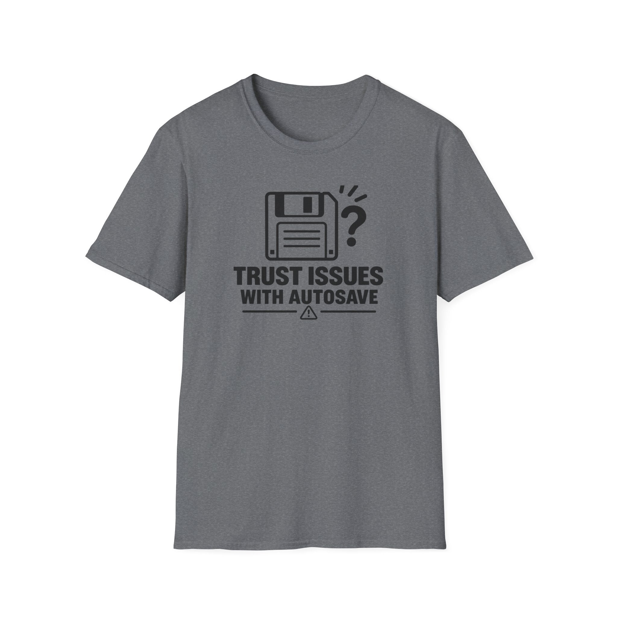 Trust Issues T-Shirt