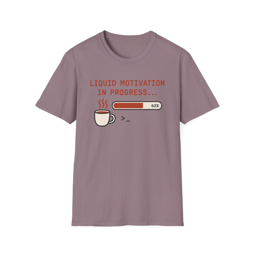 Liquid motivation T-Shirt