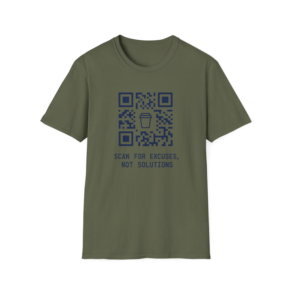 Scan for excuses T-Shirt